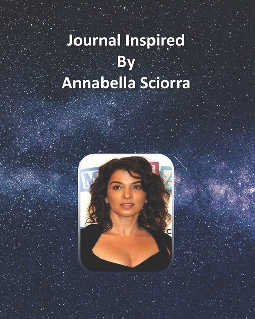 Journal Inspired by Annabella Sciorra (Paperback)