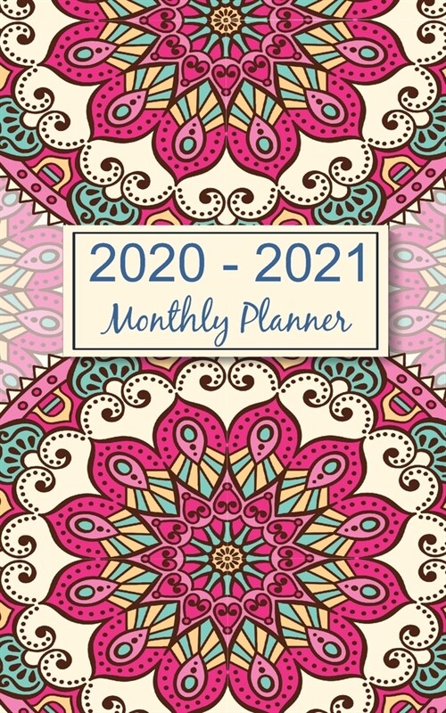 2020 - 2021 Monthly Planner: Mandala Floral 2020-2021 Pocket Calendar (Paperback)