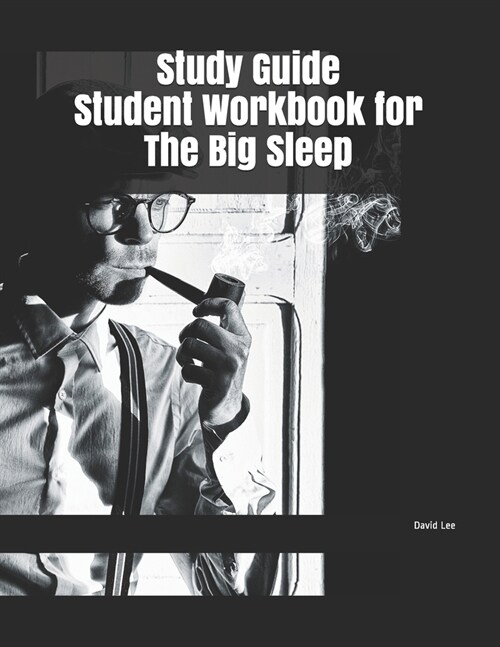 Study Guide Student Workbook for The Big Sleep (Paperback)
