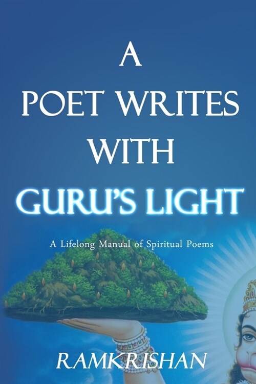 A Poet Writes with Gurus Light (Second Edition) (Paperback)