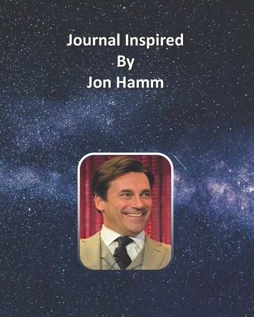 Journal Inspired by Jon Hamm (Paperback)