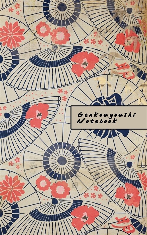 Genkouyoushi Notebook: Small Kanji Practice Journal - Vintage Japanese Floral Fans (Paperback)