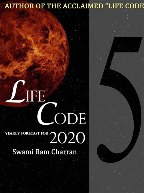 Lifecode #5 Yearly Forecast for 2020 Narayan (Paperback)