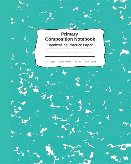 Primary Composition Notebook Handwriting Practice Paper: Marble Green Journal - Improves Handwriting For Kids - Visual Handwriting With Visual Cues - (Paperback)