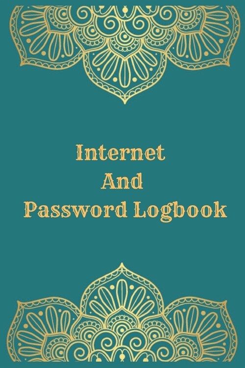 Internet And Password Logbook: Vol 8 Password Keeper Notebook Organizer Small Notebook For Passwords Journal Username and Password Notebooks Logbook (Paperback)