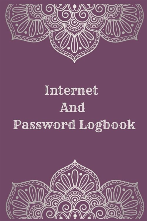 Internet And Password Logbook: Vol 30 Password Keeper Notebook Organizer Small Notebook For Passwords Journal Username and Password Notebooks Logbook (Paperback)