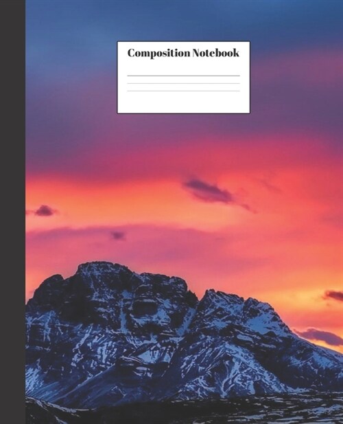 Composition Notebook: Twilight Mountain Nifty Composition Notebook - Wide Ruled Paper Notebook Lined School Journal - 100 Pages - 7.5 x 9.25 (Paperback)