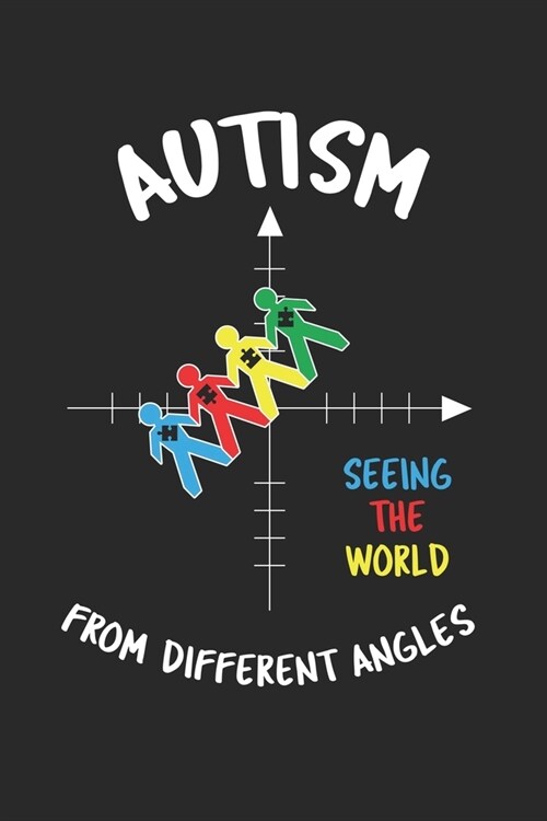 Autism Seeing The World From Different Angles: Autism Awareness Dream Journal - 6x9 - 120 pages - Dream Recording Notebook - Matte Cover (Paperback)