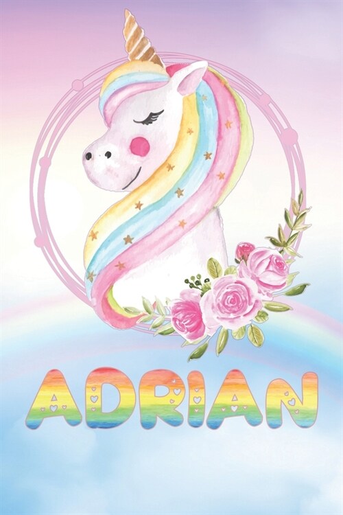 Adrian: Adrians Unicorn Personal Custom Named Diary Planner Perpetual Calander Notebook Journal 6x9 Personalized Customized G (Paperback)