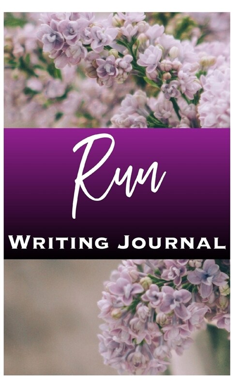 Run Writing Journal (Paperback)
