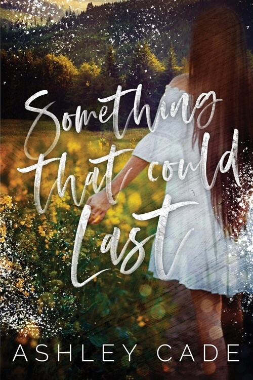 Something That Could Last (Paperback)