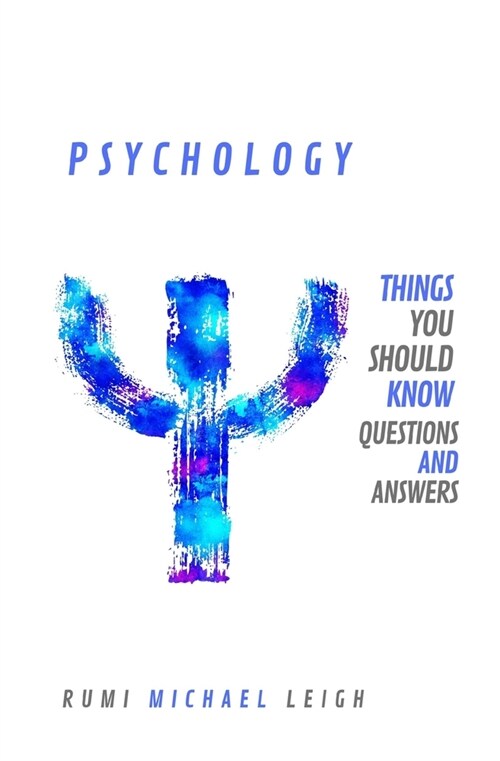 Psychology Things You Should Know (Paperback)