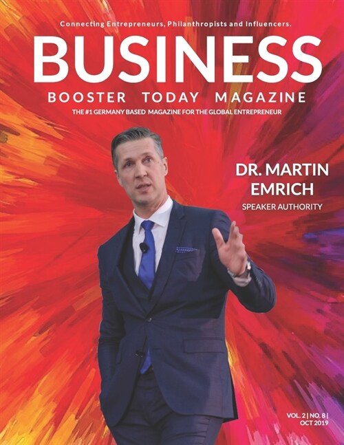 Business Booster Today Magazine: Featuring Dr. Martin Emrich (Paperback)