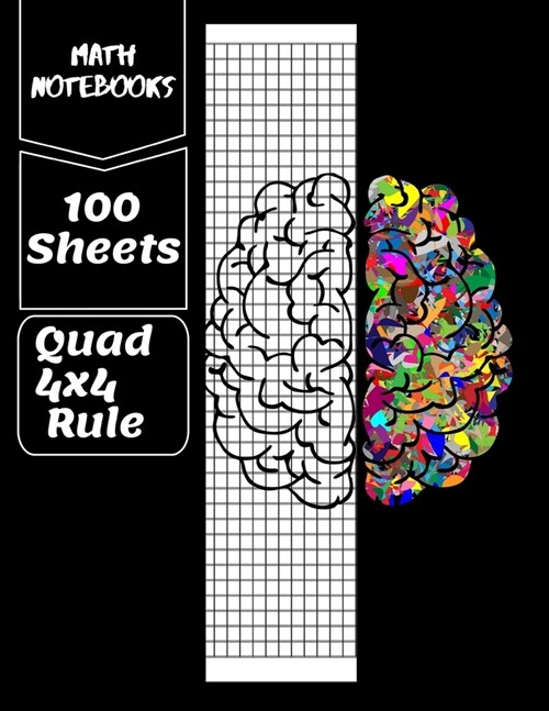 math notebooks quad 4x4 rule, 100 sheets: Graph Paper Quad Ruled Graphing Paper (Paperback)