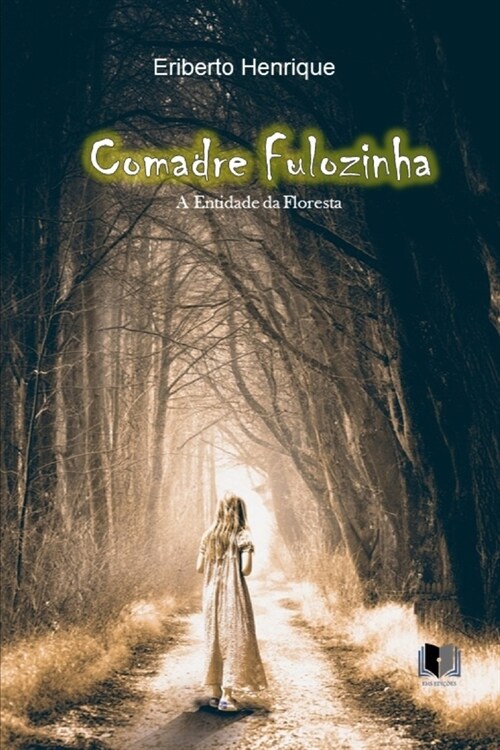 Comadre Fulozinha (Paperback)