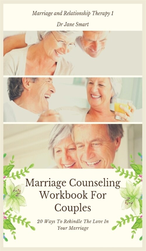 알라딘 Marriage Counseling Workbook For Couples 20 Ways To Rekindle The Love In Your Marriage 2816