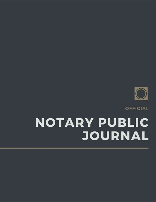 Official Notary Public Journal: Notary Sequential Journal (Paperback)