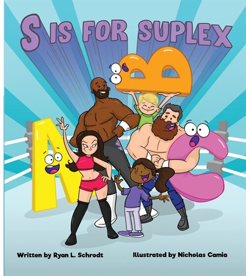 S Is for Suplex (Paperback)