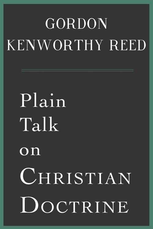 Plain Talk on Christian Doctrine (Paperback)