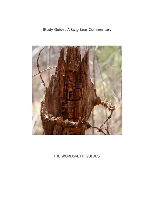 Study Guide: A King Lear Commentary: Teaching Copy (Paperback)