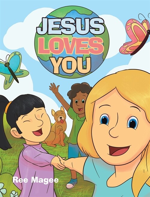 Jesus Loves You (Hardcover)