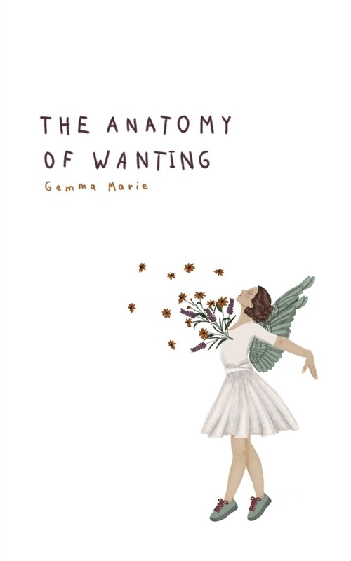 The Anatomy of Wanting (Paperback)