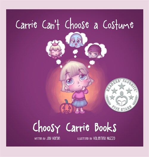 Carrie Cant Choose a Costume (Hardcover)