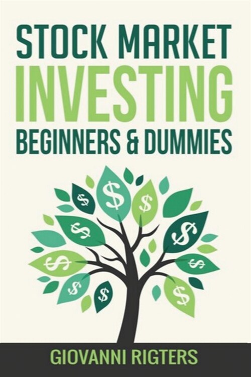 Stock Market Investing Beginners & Dummies (Paperback)