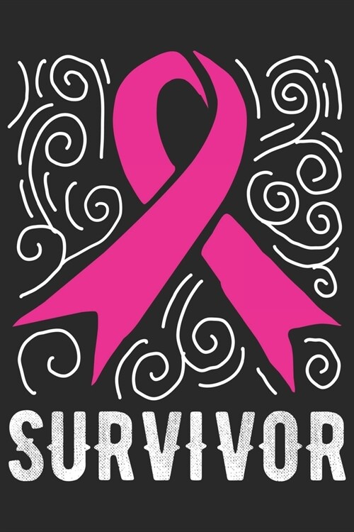 Survivor: Breast Cancer Notebooks - Inspirational Cancer Notebook - Journals For Cancer Patients - 100 Blank Lined Pages (Paperback)