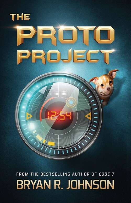 The Proto Project: A Sci-Fi Adventure of the Mind (Paperback)