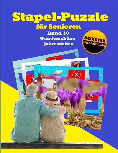 Stapel-Puzzle f? Senioren: Thema: Wundersch?e Jahreszeiten (Paperback)