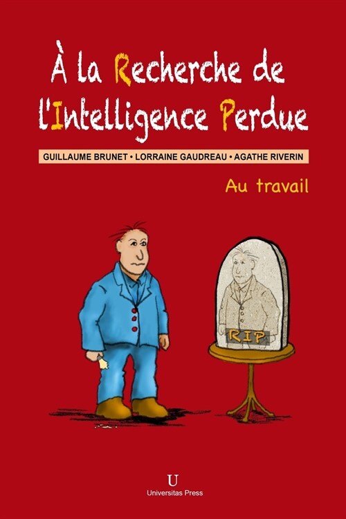 a la Recherche de lIntelligence Perdue (Paperback)