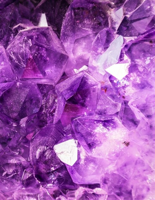 Amethyst Crystal Journal for Crystal Healers 8.5 x 11 Lined Pages (Paperback)