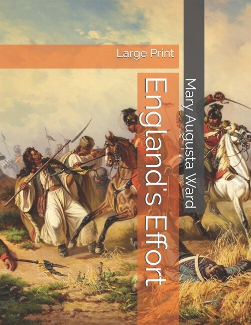 Englands Effort: Large Print (Paperback)