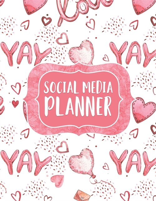 Social Media Planner: 288 Pages, Soft Matte Cover, 8.5 x 11 (Paperback)