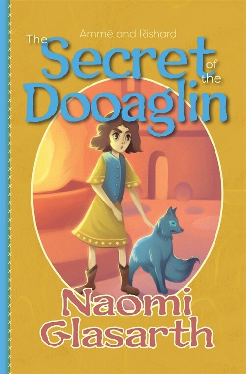 The Secret of the Dooaglin (Paperback)