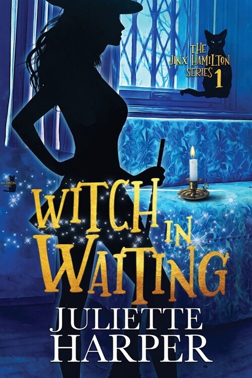 Witch in Waiting: Book One of the Jinx Hamilton Mystery Series (Paperback)