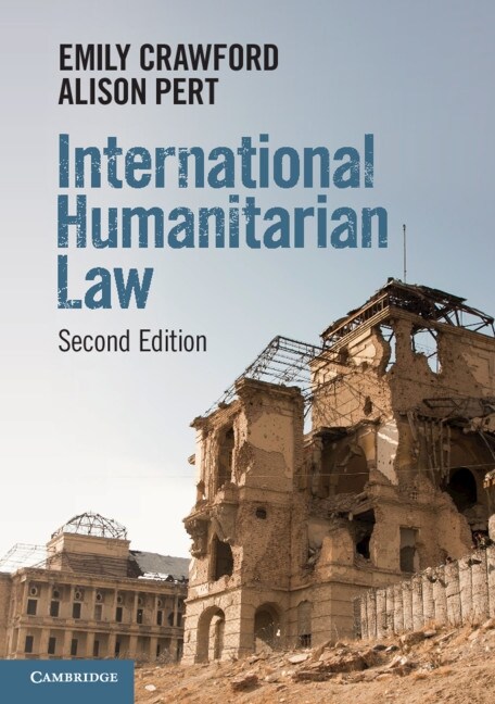 International Humanitarian Law (Paperback, 2 Revised edition)