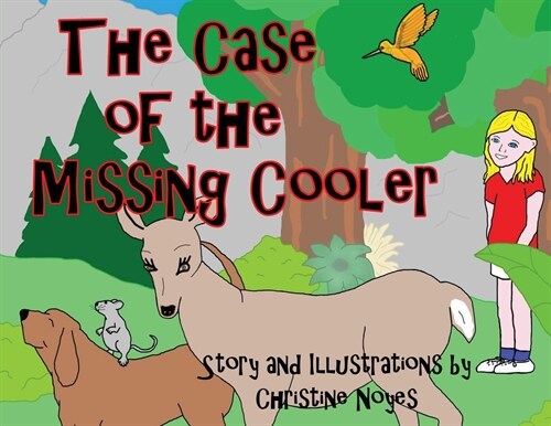 The Case of the Missing Cooler (Paperback)