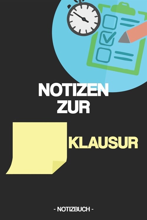Notizen Zur _____ Klausur: Notizbuch - Pr?ung - Zusammenfassung - Geschenk - kariert - ca. DIN A5 (Paperback)