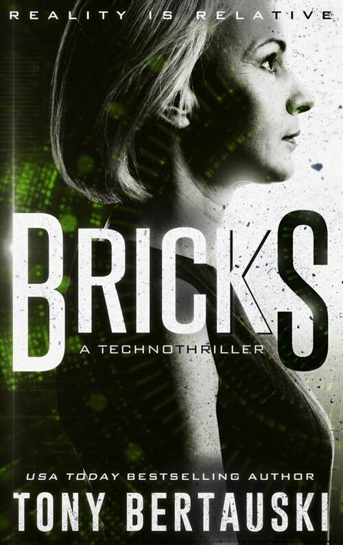 Bricks: A Technothriller (Hardcover)