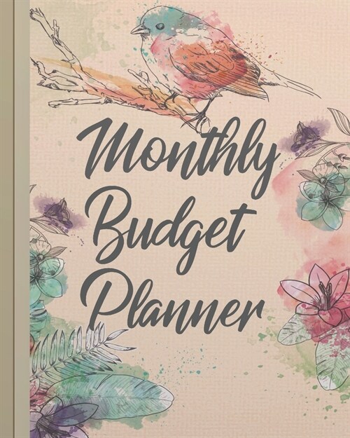 Monthly Budget Planner: Undated Monthly Budget Planner Organizer - Monthly Bill Organizer Tracker Journal Notebook -Daily & Weekly Expense Tra (Paperback)