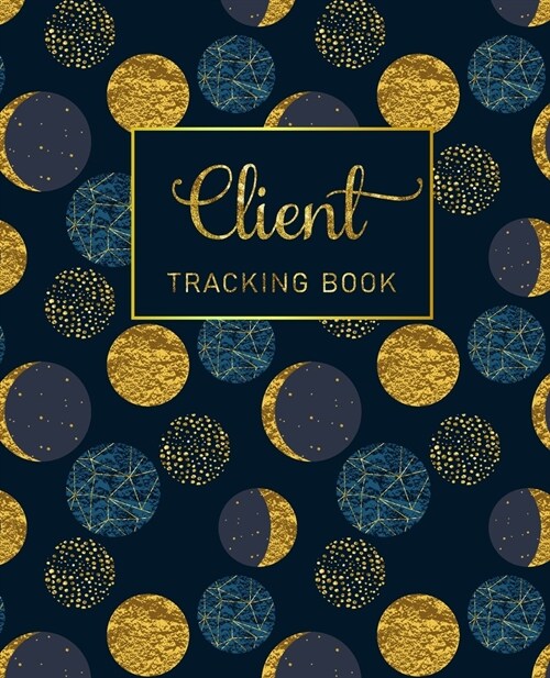 Client Tracking Book: Client book for hair stylist - salon appointment book -profile tracker data organizer record log books with A-Z Alphab (Paperback)