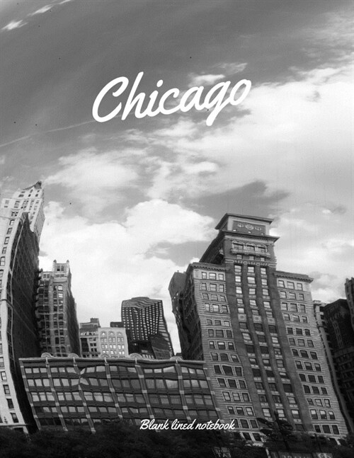 Chicago Blank lined notebook (Paperback)