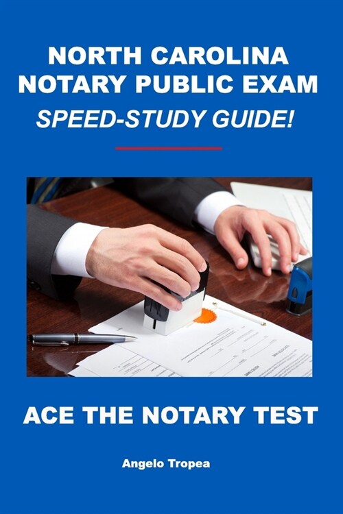 North Carolina Notary Public Exam Speed-Study Guide (Paperback)