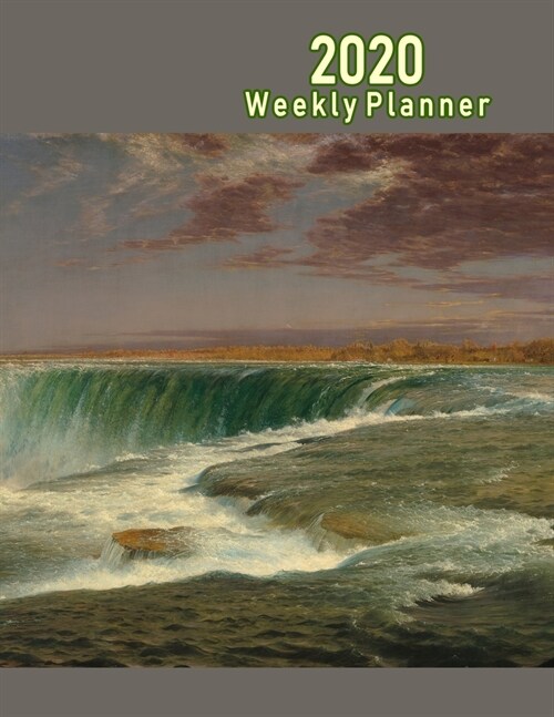 2020 Weekly Planner: Niagara Falls Classic Painting (Paperback)