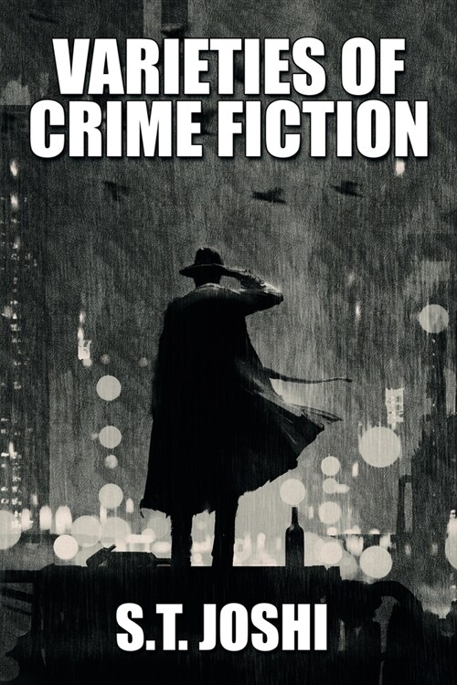 Varieties of Crime Fiction (Paperback)