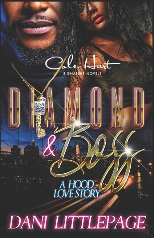 Diamond & Boss: A Hood Love Story (Paperback)