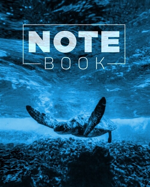 Notebook: Gift for Scuba Diver or Ocean Lover - Scuba Diving Journal or School Composition Book - Blank Lined College Ruled Note (Paperback)