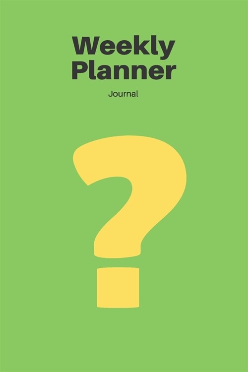 Weekly Planner Journal: Recipe planner, food planner, diet planner, meal planner Planner yournal (Paperback)